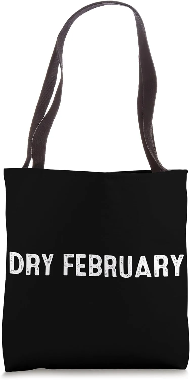 Dry February Non Drinking Tote Bag