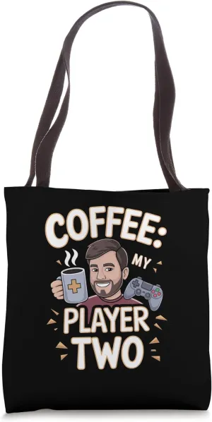 Game Developer: Coffee: My Player Two Tote Bag