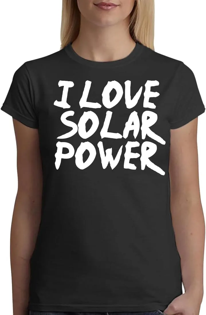 I Love Solar Power - A Soft & Comfortable Women's Junior Cut T-Shirt CP05 Black