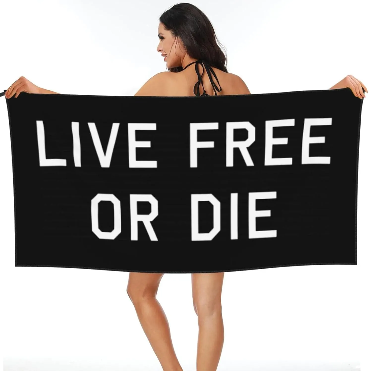 Live Free Or Die Our Banner Beach Towel with Travel Bag 27.5"x55" Quick Dry Sand Free Lightweight Large Oversized Towels Light Vacation Essentials