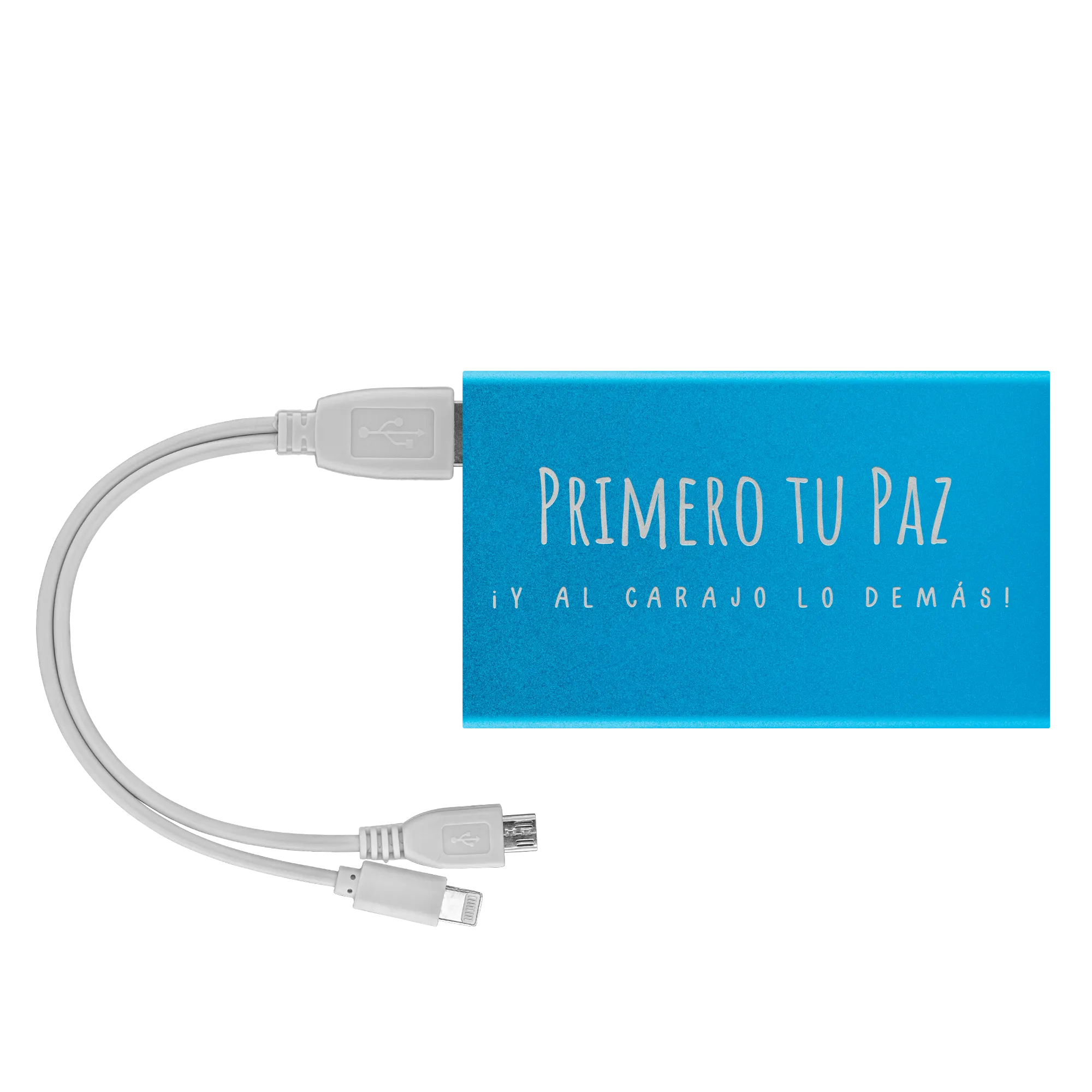 Primero Tu Paz Y Al Carajo Lo Demas Power Bank