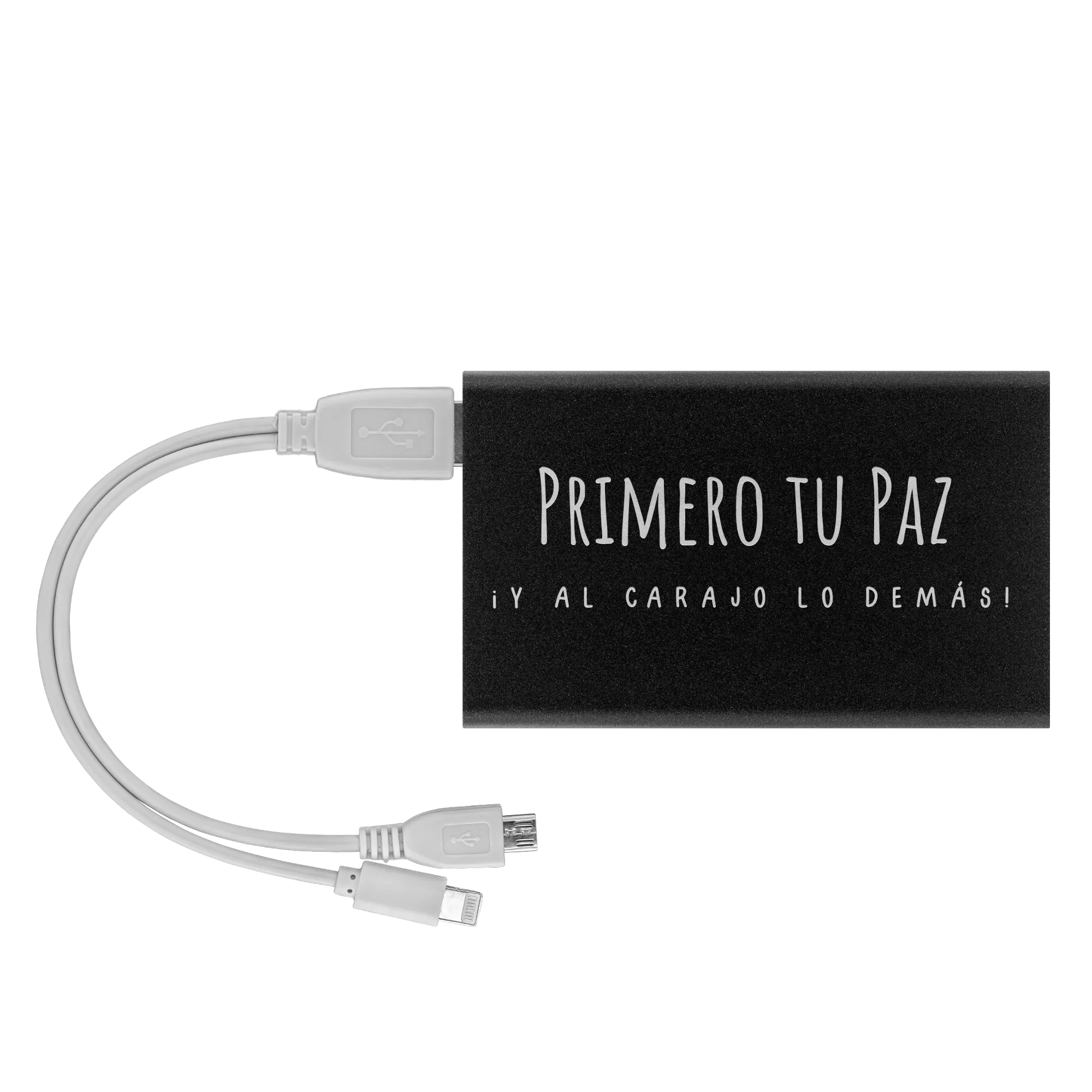 Primero Tu Paz Y Al Carajo Lo Demas Power Bank