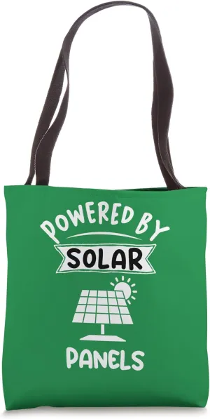 Solar Powered by Solar Panels Photovoltaic Climate Change Tote Bag