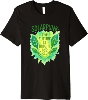 Solarpunk Future Is Bright and Green Watercolor Design Premium T-Shirt
